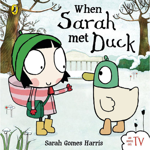 When Sarah Met Duck Board Book